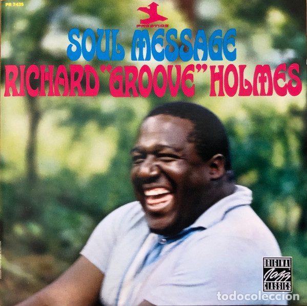 Musik-CDs: Richard &rdquo;Groove&rdquo; Holmes &ndash; Soul Message (CD, Original Jazz Classics OJCCD 329-2)