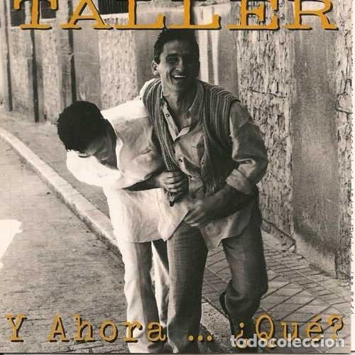 CDs de Musique: Taller &ndash; Y Ahora... &iquest;Qu&eacute;? (CD, Manzana JJCD-24)