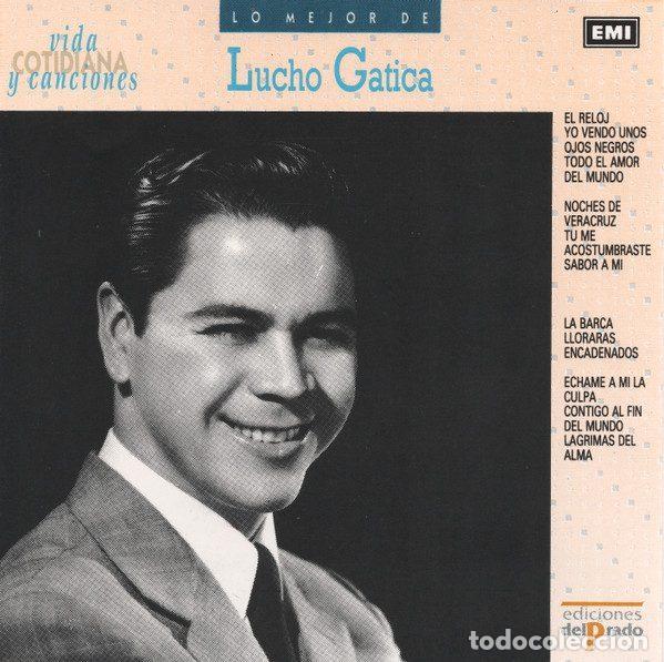 CD di Musica: Lucho Gatica &ndash; Lo Mejor De Lucho Gatica (CD, EMI IBER-EP-09)