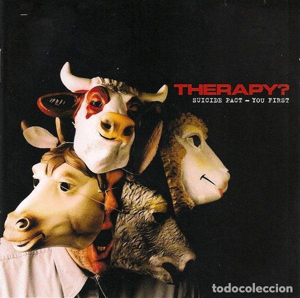 CD di Musica: Therapy? &ndash; Suicide Pact - You First (CD, Ark 21 1539722)