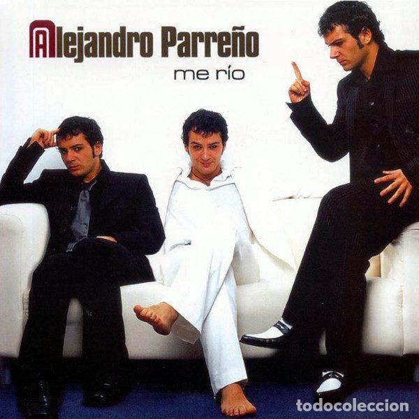 CDs de Musique: Alejandro Parre&ntilde;o &ndash; Me R&iacute;o (CD, Vale Music VLCD 219-1)