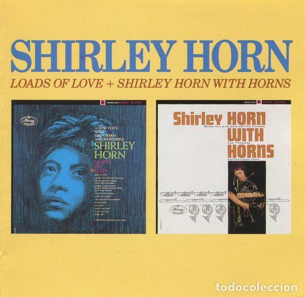 Musik-CDs: Shirley Horn &ndash; Loads Of Love / Shirley Horn With Horns (CD, Mercury 843 454-2)