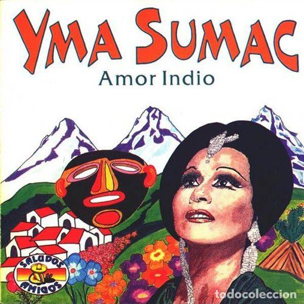 Musik-CDs: Yma Sumac &ndash; Amor Indio (CD, Saludos Amigos CD 62056)