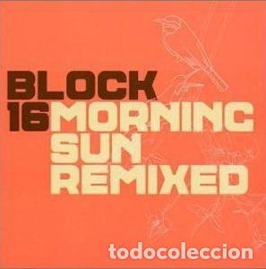 Musik-CDs: Block 16 &ndash; Morning Sun Remixed (CD, Nuphonic NUX 188CDE)