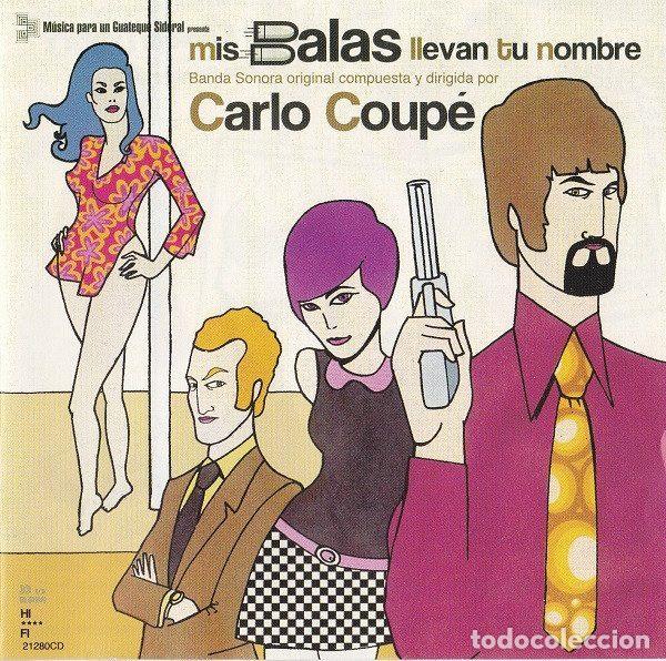 CD di Musica: Carlo Coup&eacute; &ndash; Mis Balas Llevan Tu Nombre (CD, Subterfuge Records 21280CD)