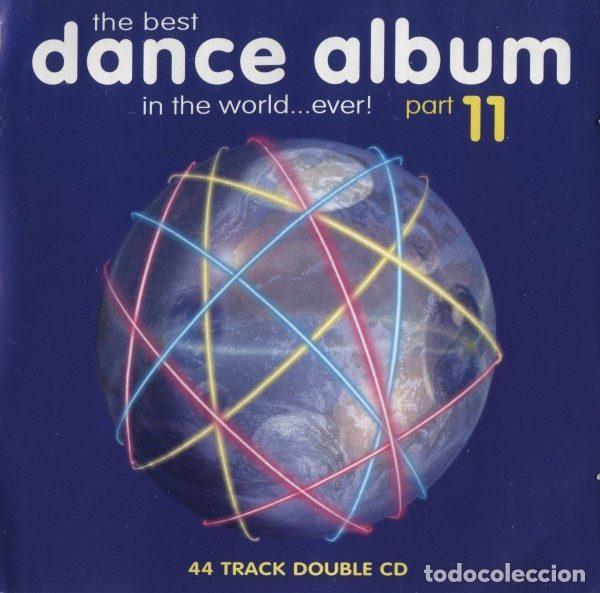 Music CDs: Various &ndash; The Best Dance Album In The World... Ever! Part 11 (CD, Virgin VTDCD 386)