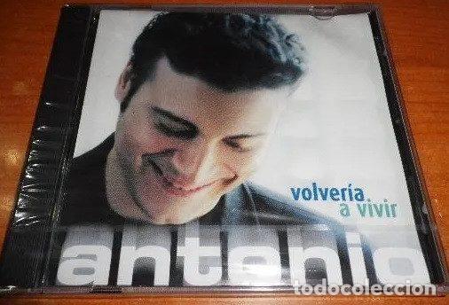 CD de M&uacute;sica: Antonio &ndash; Volver&iacute;a A Vivir (CD, EMI-Odeon, S.A. 7243 5 21026 2 4)