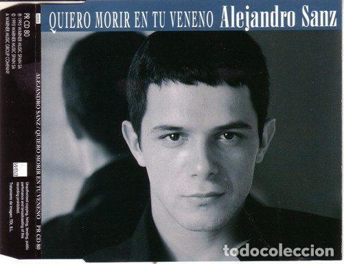CDs de m&uacute;sica: Alejandro Sanz &ndash; Quiero Morir En Tu Veneno (CD, WEA PR CD 80)