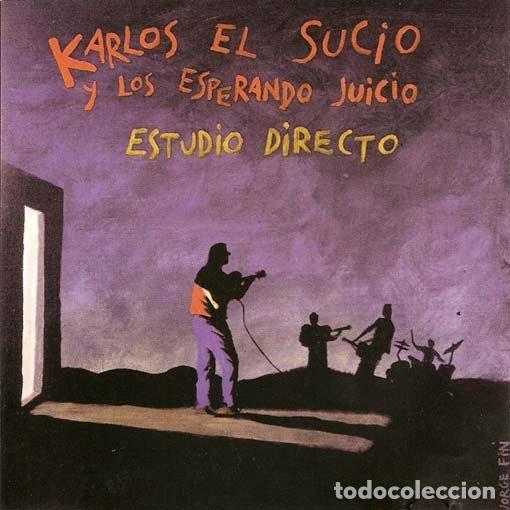 CD de M&uacute;sica: Karlos El Sucio Y Los Esperando Juicio &ndash; Estudio Directo (CD, Deguello Records DE 105 CD)