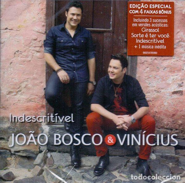 CDs de Musique: Jo&atilde;o Bosco & Vin&iacute;cius &ndash; Indescrit&iacute;vel (CD, Universal Music 060254705983)