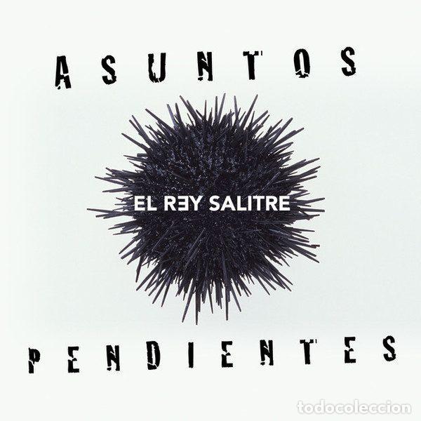 CD de M&uacute;sica: El Rey Salitre &ndash; Asuntos Pendientes (CD, Rock CD Records RCDR2176)