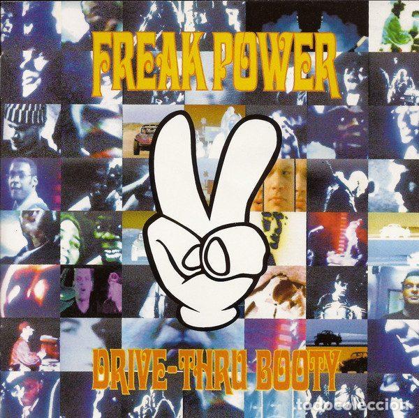 CDs de Musique: Freak Power &ndash; Drive-Thru Booty (CD, 4th & Broadway BRCD 606)