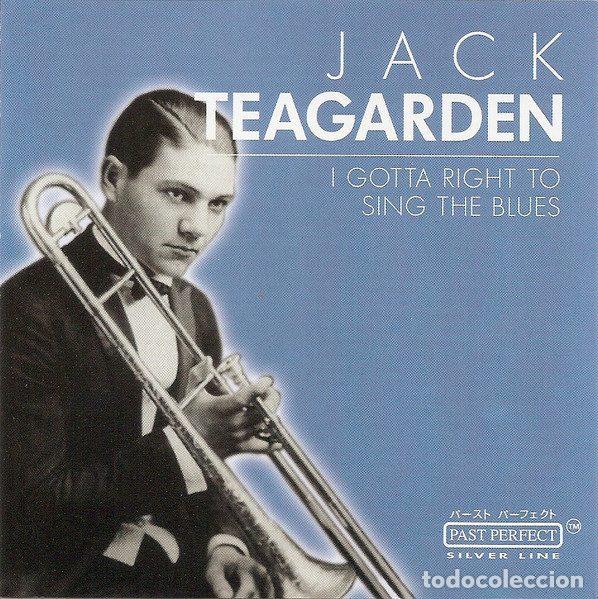 CDs de m&uacute;sica: Jack Teagarden &ndash; I Gotta Right To Sing The Blues (CD, Past Perfect Silver Line 220381-203)