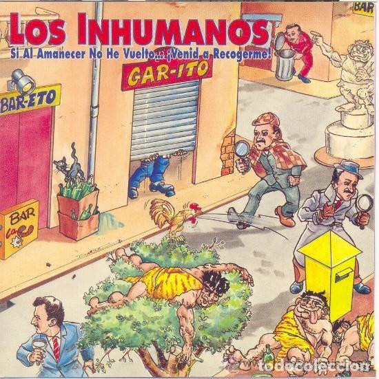 CDs de Musique: Los Inhumanos &ndash; Si Al Amanecer No He Vuelto... &iexcl;Venid A Recogerme! (CD, Zafiro 50413036)