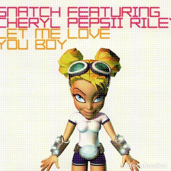 CD de M&uacute;sica: Snatch Featuring Cheryl Pepsii Riley &ndash; Let Me Love You Boy (CD, Dance Pool DAN 669852 2)