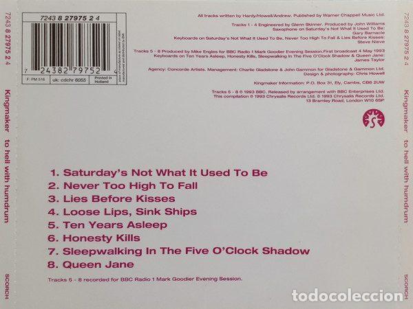 CDs de m&uacute;sica: Kingmaker &ndash; To Hell With Humdrum (CD, Scorch CDCHR 6055) - Foto 2
