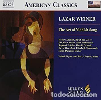 CD de M&uacute;sica: Lazar Weiner, Various &ndash; The Art Of Yiddish Song (CD, Naxos 8.559443)