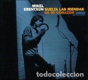 CD de M&uacute;sica: Mikel Erentxun &ndash; Suelta Las Riendas De Mi Coraz&oacute;n (CD, DRO 0630134762)