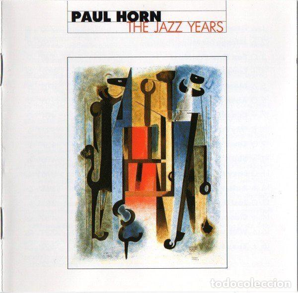 CD de M&uacute;sica: Paul Horn &ndash; The Jazz Years (Selected Pieces 1961-1963) (CD, Black Sun 15015-2)