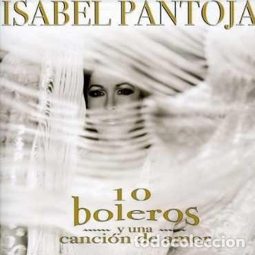 CD di Musica: Isabel Pantoja &ndash; 10 Boleros Y Una Canci&oacute;n De Amor (CD, Sony BMG Music Entertainment 88697005282)