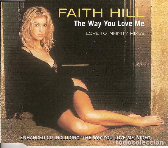 CDs de Musique: Faith Hill &ndash; The Way You Love Me (Love To Infinity Mixes) (CD, Warner Bros. Records W541CD)