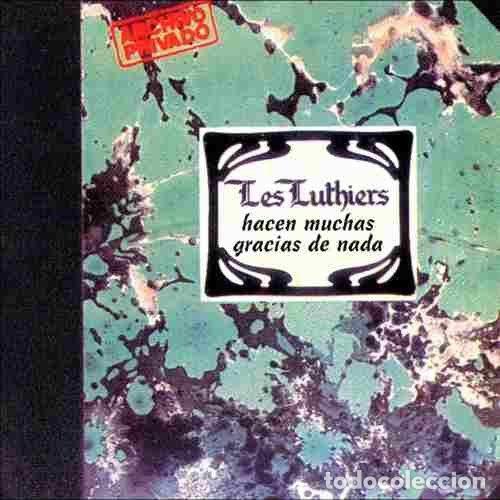 Music CDs: Les Luthiers &ndash; Muchas Gracias De Nada (CD, Ariola 254465)