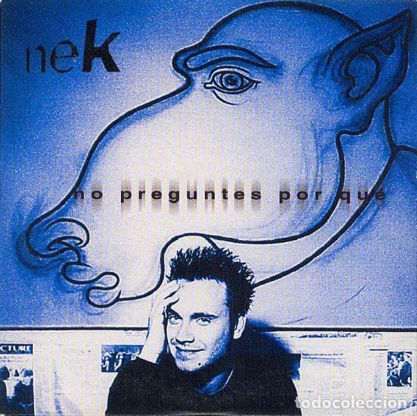 Musik-CDs: Nek &ndash; No Preguntes Por Qu&eacute; (CD, WEA PR01258)