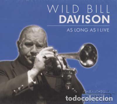 CDs de Musique: Wild Bill Davison &ndash; As Long As I Live (CD, TIM The International Music Company AG 220388-203)