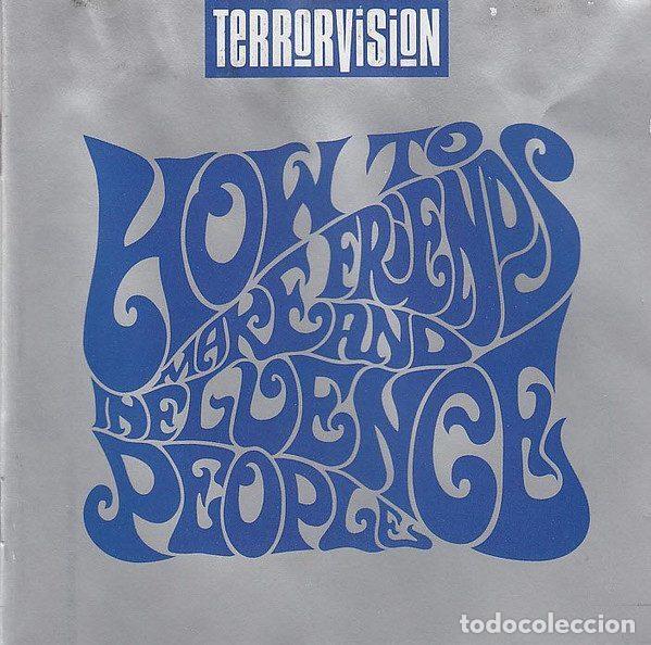 CDs de Musique: Terrorvision &ndash; How To Make Friends And Influence People (CD, Total Vegas Recordings 7243 8 29406...