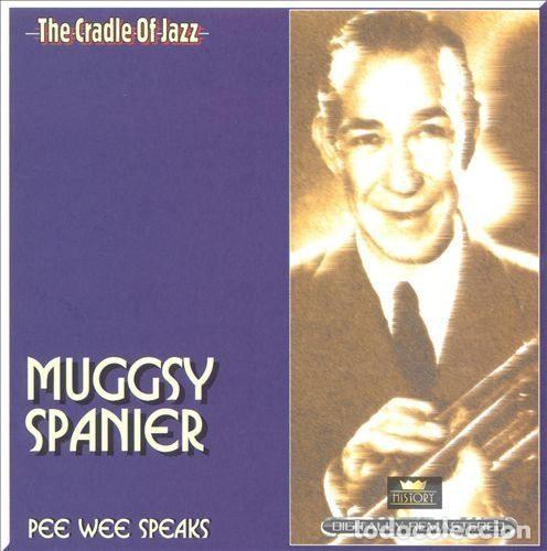CDs de m&uacute;sica: Muggsy Spanier &ndash; Pee Wee Speaks (CD, History 20.3005-HI)