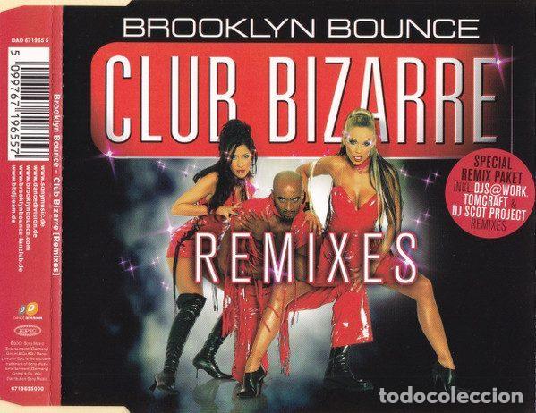 CDs de Musique: Brooklyn Bounce &ndash; Club Bizarre (Remixes) (CD, Dance Division DAD 671965 5)