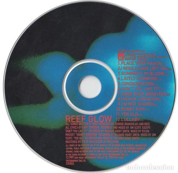 CDs de m&uacute;sica: Reef &ndash; Glow (CD, Sony Soho Square 486940 2) - Foto 3