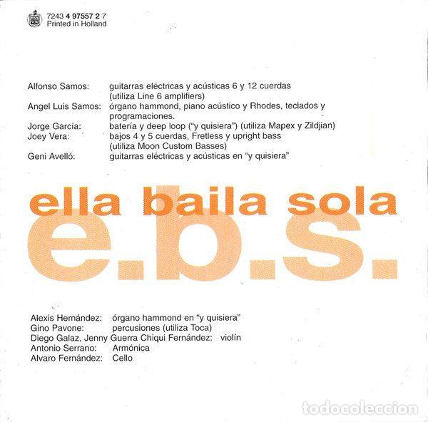 CDs de m&uacute;sica: Ella Baila Sola &ndash; E.B.S. (CD, Hispavox 4 97557 2) - Foto 5