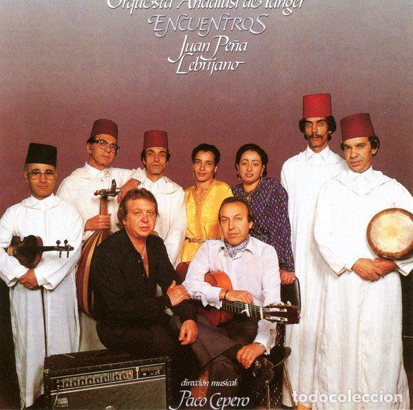 Musik-CDs: Juan Pe&ntilde;a Lebrijano / Orquesta Andalusi De Tanger &ndash; Encuentros (CD, Ariola 9J 257240)