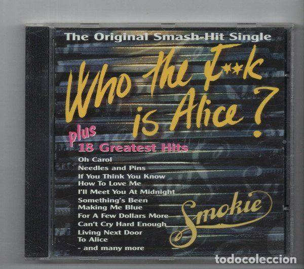 CD de M&uacute;sica: Smokie &ndash; Who The F**k Is Alice? Plus 18 Greatest Hits (CD, CMC Value WAG CD 247)