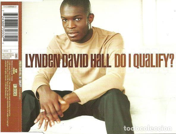 Music CDs: Lynden David Hall &ndash; Do I Qualify? (CD, Cooltempo 7243 8 87033 2 1)
