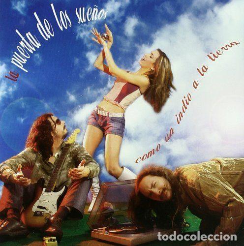 Music CDs: La Puerta De Los Sue&ntilde;os &ndash; Como Un Indio A la Tierra (CD, Gorvijac Music GORCD01)