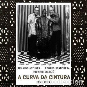Musik-CDs: Arnaldo Antunes & Edgard Scandurra & Toumani Diabat&eacute; &ndash; A Curva Da Cintura (Mali - Brasil) (CD,...