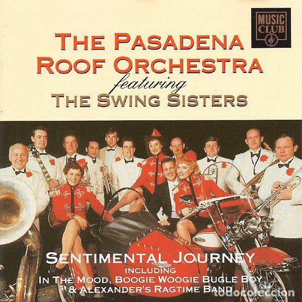CD de M&uacute;sica: The Pasadena Roof Orchestra Featuring The Swing Sisters &ndash; Sentimental Journey (CD, Music Club...
