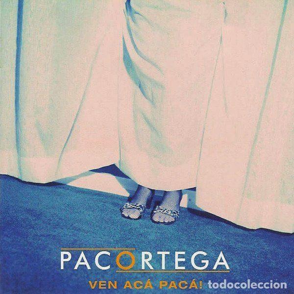 Music CDs: Paco Ortega &ndash; Ven Ac&aacute; Pac&aacute;! (CD, Globomedia M&uacute;sica GMM 001)