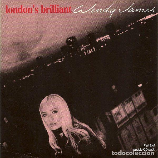 Music CDs: Wendy James &ndash; London's Brilliant (CD, MCA Records MCSXD 1763)