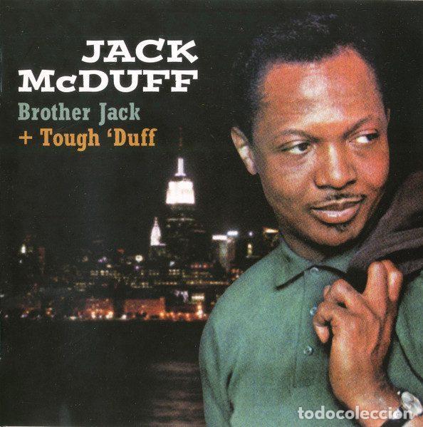 CDs de m&uacute;sica: Jack McDuff &ndash; Brother Jack + Tough 'Duff (CD, Groove Hut Records GH 66714)