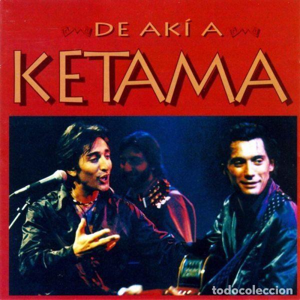 CDs de m&uacute;sica: Ketama &ndash; De Ak&iacute; A Ketama (CD, Mercury 528 183-2) - Foto 1