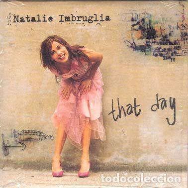CD de M&uacute;sica: Natalie Imbruglia &ndash; That Day (CD, RCA 74321 899242)