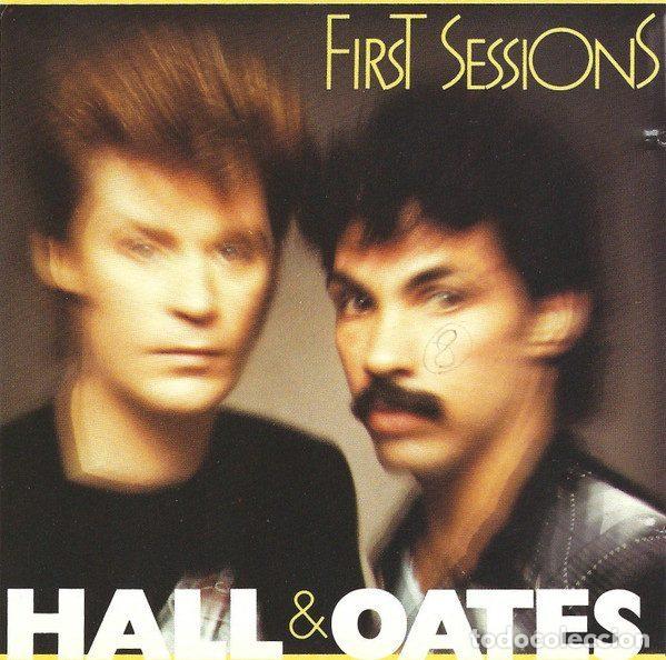 Music CDs: Hall & Oates &ndash; First Sessions (CD, Bigtime 2615012)