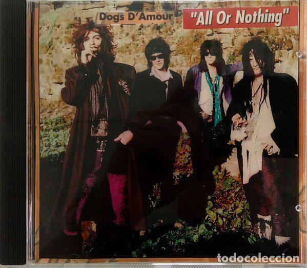 CD de M&uacute;sica: The Dogs D'Amour &ndash; All Or Nothing (CD, China Records WOKCDP 2033)