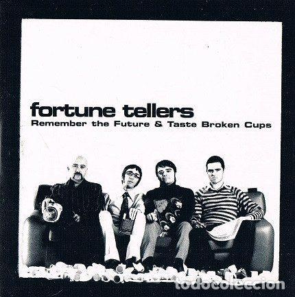 CDs de m&uacute;sica: Fortune Tellers &ndash; Remember The Future & Taste Broken Cups (CD, Wild Thing Records WTR 019)
