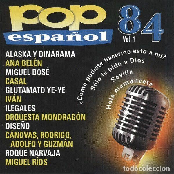 CDs de m&uacute;sica: Various &ndash; Pop Espa&ntilde;ol 84 (Vol.1) (CD, Orbis POP-03)