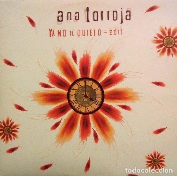 CDs de m&uacute;sica: Ana Torroja &ndash; Ya No Te Quiero Edit (CD, Ariola 74321 72968 2)