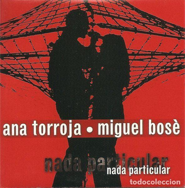 CDs de Musique: Miguel Bos&eacute; And Ana Torroja &ndash; Nada Particular (CD, WEA SP057W)